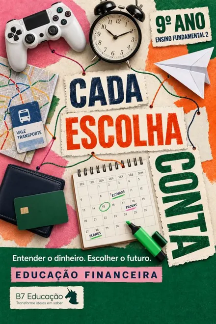 Capa do livro Cada Escolha Conta · 9º ano