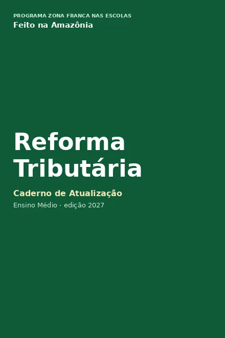 Capa do livro Feito na Amazônia · Caderno de Atualização: Reforma Tributária