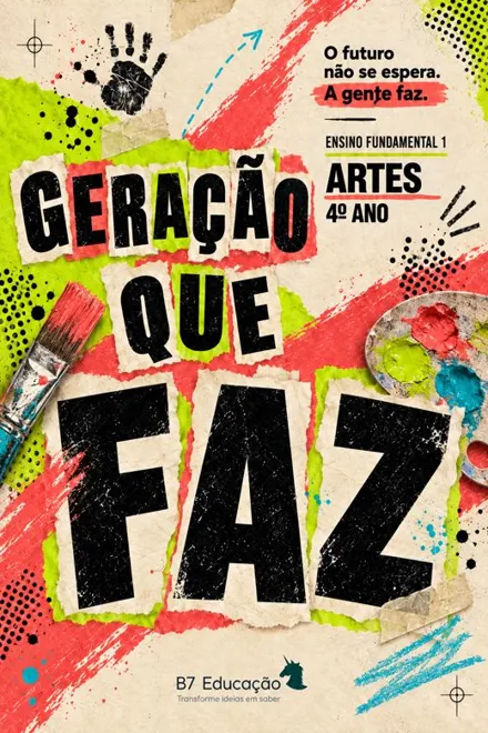 Capa do livro Geração que Faz · Arte · 4º ano