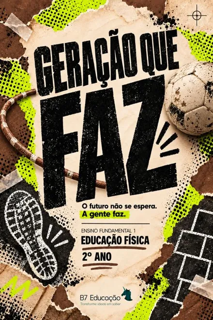 Capa do livro Geração que Faz · Educação Física · 2º ano
