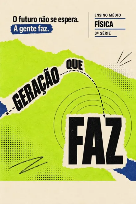 Capa do livro Geração que Faz · Física · 3ª série