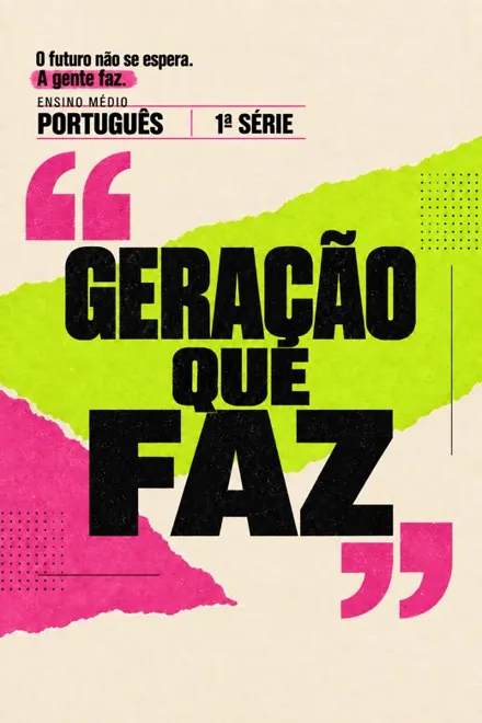 Capa do livro Geração que Faz · Língua Portuguesa · 1ª série