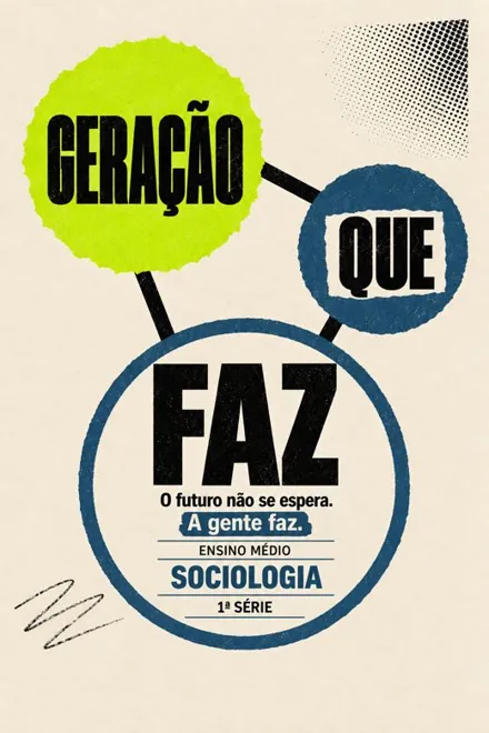 Capa do livro Geração que Faz · Sociologia · 1ª série