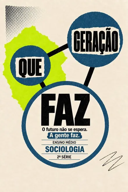 Capa do livro Geração que Faz · Sociologia · 2ª série